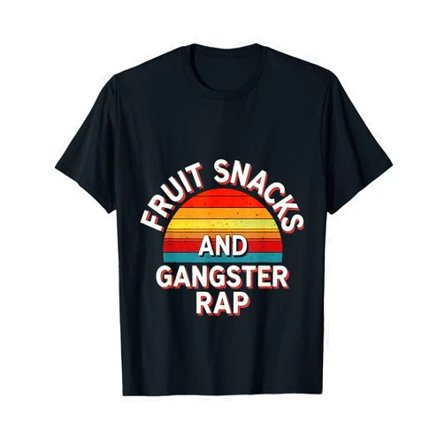Fruits And Music Enjoyer Fruit Snacks And Gangster Rap Kid Friendly Humor |- T-Shirt