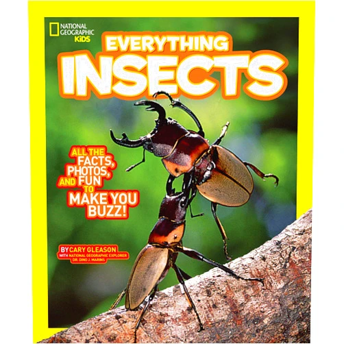 By Carrie Gleason (Author) National Geographic Kids Everything Insects: All the Facts, Photos, and Fun to Make You Buzz