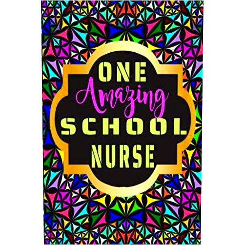 School Counselor Gift Publishers One Amazing School Nurse: Journal Notebook Gift to Appreciate Amazing Nurses (Appreciation Gifts)