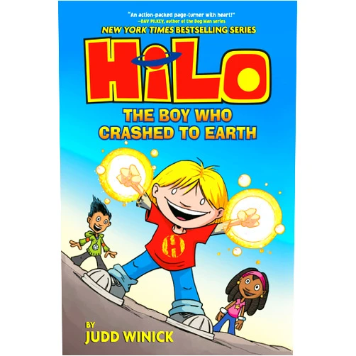 By Judd Winick (Author) Hilo Book 1: The Boy Who Crashed to Earth: (A Graphic Novel)