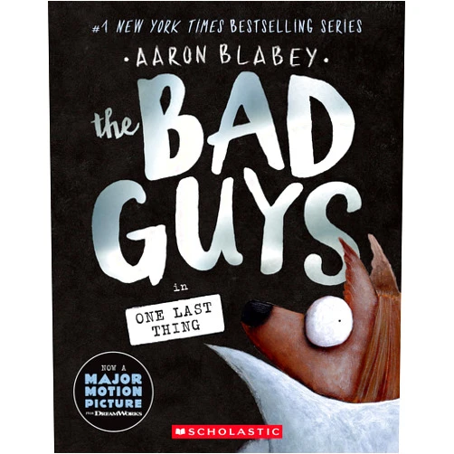 Aaron Blabey The Bad Guys in One Last Thing (The Bad Guys #20) (20)