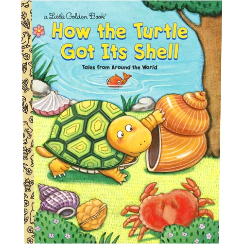 Justine Fontes,Ron Fontes,Keiko Motoyama How the Turtle Got Its Shell