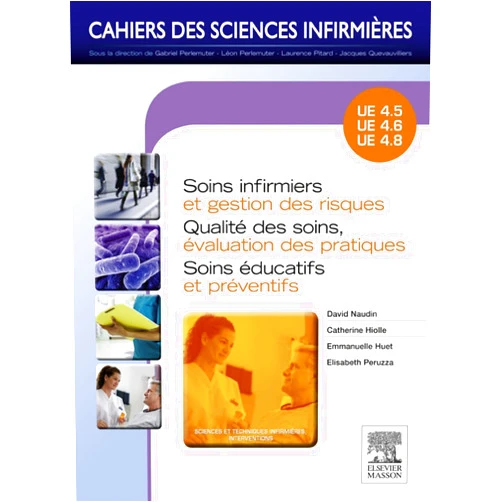French Edition by David Naudin (Author), Catherine Hiolle (Author), Emmanuelle Huet (Author), Élisabeth Peruzza (Author) & 1 more Format: Kindle Edition Soins infirmiers et gestion des risques - Qualité des soins, évaluation des pratiques - Soins éducatifs et préventifs: Unités d'enseignement 4.5 / 4.6 ... compétences infirmière) (French Edition)