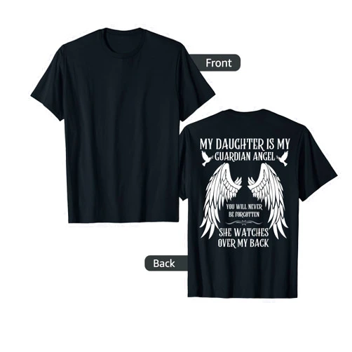 I Miss You Family Love Missing Memories Remember My Daughter is My Guardian Angel In Heaven Memory Memorial T-Shirt
