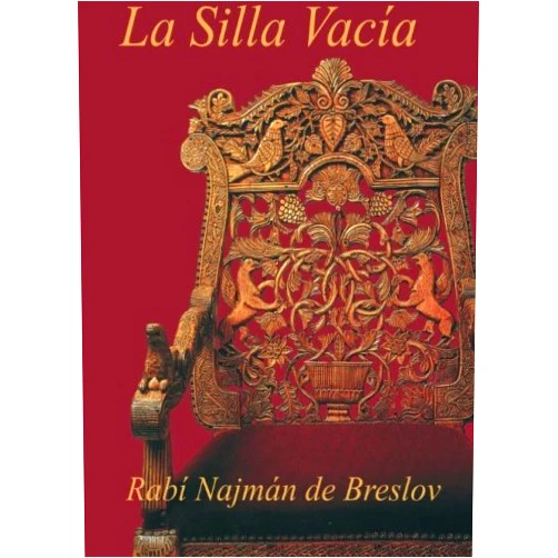 Rabi Najman de Breslov,Moshe Mykoff,Guillermo Beilinson La Silla Vacia: Encontrando Esperanza y Alegria (Spanish Edition)