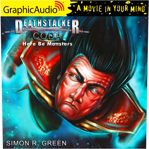 Simon R Green,M B Van Dorn,Mort Shelby,Chris Rohan,Tess Rohan,James Konicek,Sunny Lasskey,Thomas Penny,Michael John Casey,Jeff Baker,Vanessa Benjamin,Ken Jackson,Bruce Rauscher,Corrie James,Lily Beacon,Karen Carbone,Nanette Savard,Michael Glenn,Barbara Pinolini,A Full Cast,Peter Stray,Michael Replogle,Richard Rohan,David Coyne Coda (1 of 2) [Dramatized Adaptation]: Here Be Monsters
