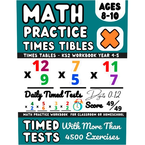 William. Education Times Tables Workbook, Maths Book for 8-10 Year Olds, Ks2 Maths Workbook Year 4, 5 , Multiplication Practice Book, Digits 0-12, Timed Tests
