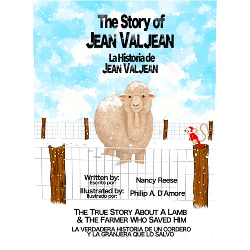 By Nancy Reese (Author), Philip a D'Amore (Illustrator) The Story of Jean Valjean