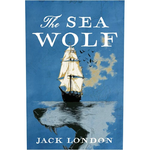 Jack London,Angelo Zammit The Sea Wolf: A Collector’s Edition Featuring Original Illustrations and Jack London’s Biography