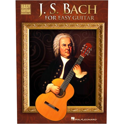 Johann Sebastian Bach J.S. Bach for Easy Guitar