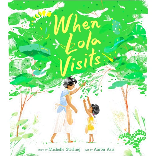 Michelle Sterling,Aaron Asis When Lola Visits