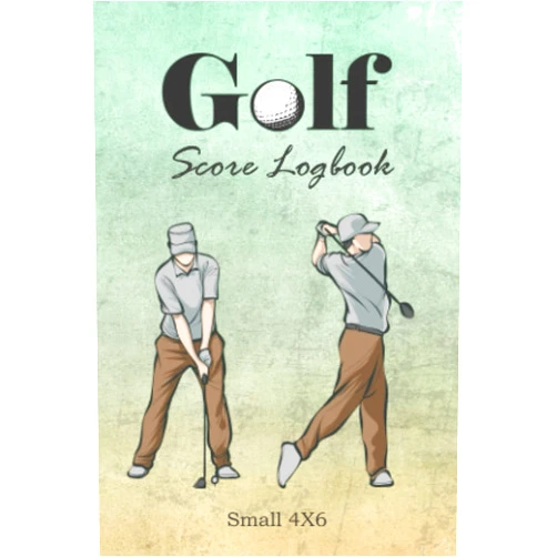 Donald A. Moore Golf Score Log Book: Small 4x6 Golfing journal to Track you Game stats ,Scorecard Record for Beginners to Professionals Mini travel size Vintage design