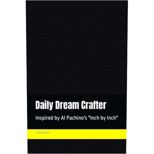 Tonik Sukias Tonikyan Daily Dream Crafter: Inspired by Al Pachino's 
