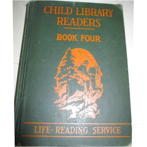By William Elson (Author) Child Library Readers, Book 4