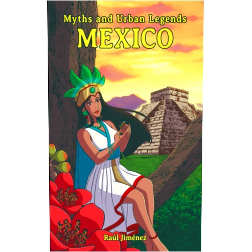 By Raúl Jiménez (Author), Joanna Larraga (Illustrator), Carlos Alberto González (Illustrator) & 0 more Myths and Urban Legends Mexico (All about Mexico.)