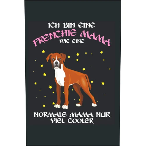 German Edition by Jonathan Meyer (Author) Ich bin eine Frenchie Mama wie eine normale Mama nur viel cooler: Frenchie Mama & Hund Notizbuch 6' x 9' Französische Bulldogge Hundeliebhaber Geschenk (German Edition)