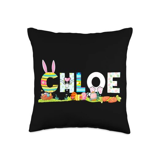 Best Happy Easter Rabbit Quotes Gifts for Chloe Chloe Throw Pillow