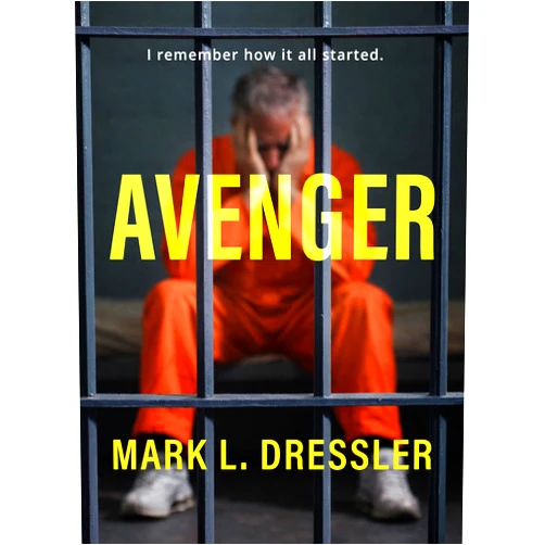 Mark L. Dressler AVENGER