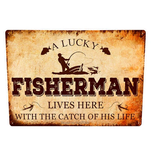 SCAZOMV Funny Fishing Metal Tin Sign-A Lucky Fisherman Lives Here With The Catch Of His Life-Vintage Wall Art Home Decor for Bar Pub Club Cafe Restaurant Kitchen Garage Outdoor Indoor 8x12 Inch