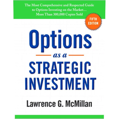 Lawrence G. McMillan Options as a Strategic Investment: Fifth Edition