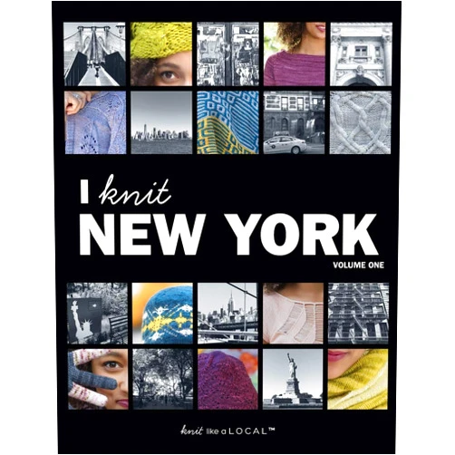 Kathleen Dames,Alice O'Reilly,Gale Zucker I Knit New York: Volume One (Knit Like a Local)