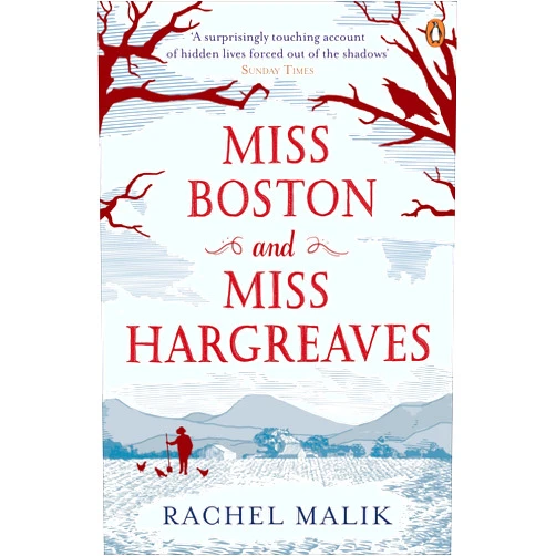 By Rachel Malik (Author) Miss Boston and Miss Hargreaves