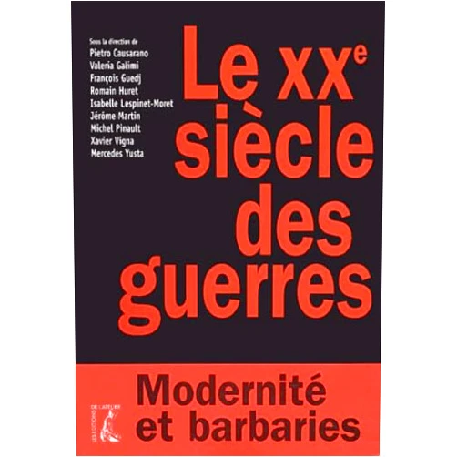 French Edition by COLLECTIF (Author) Le XXeme siècle des guerres