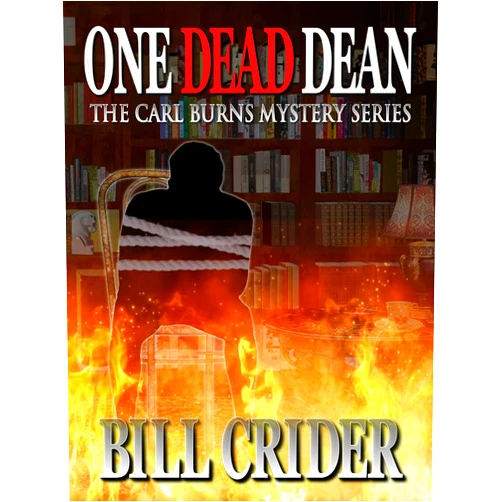 Bill Crider One Dead Dean - A Carl Burns Mystery (The Carl Burns Mysteries Book 1)