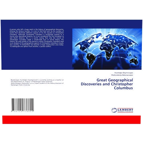 By Hurshidjon Boymirzayev (Author), Shahzodxo'ja Abdurazzaqov (Author) Great Geographical Discoveries and Christopher Columbus