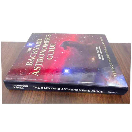 By Terence Dickinson (Author), Alan Dyer (Author) The Backyard Astronomer's Guide