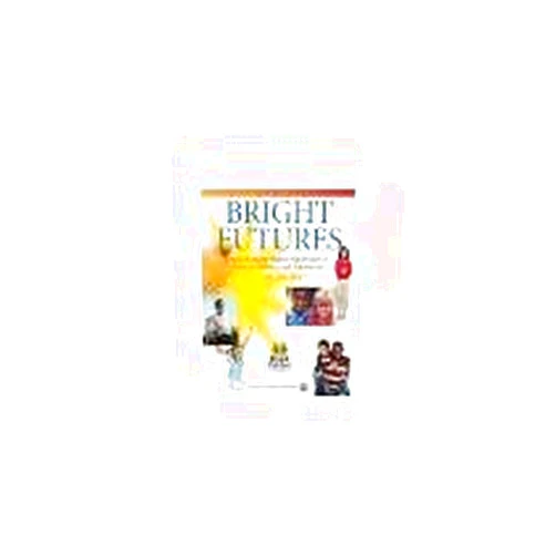 By Judith Shaw Joseph F. Hagan (Author) Bright Futures Guidelines for Health Supervision of Infants, Children, and Adolescents by Duncan MD FAAP, Paula [American Academy of Pediatrics,2007] [Paperback] Third Edition