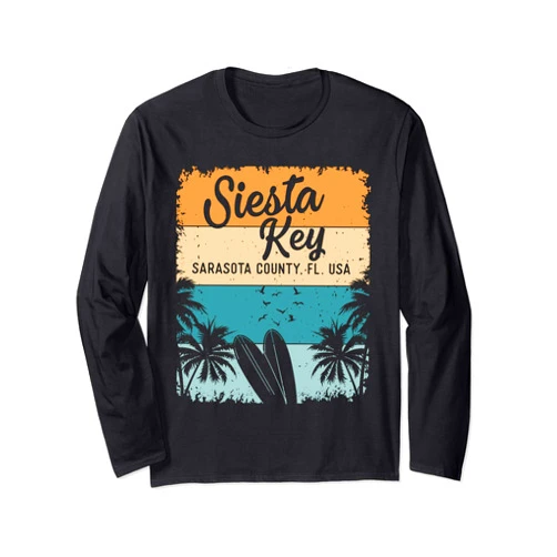 Siesta Key Florida By Design Tee Company Siesta Key FL Florida Gifts And Souvenirs Men Women Kids Long Sleeve T-Shirt