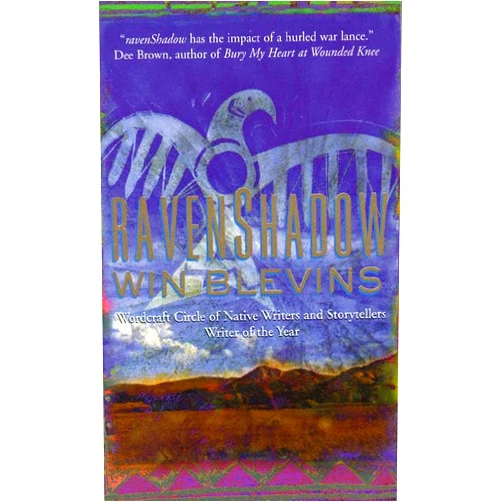 By Win Blevins (Author) Ravenshadow