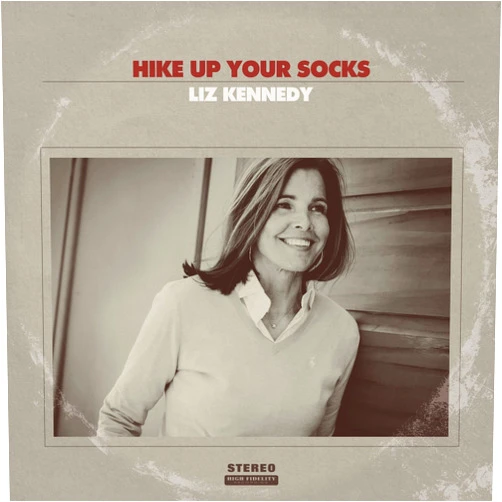 KENNEDY,LIZ (Artist) Format: Audio CD Hike Up Your Socks
