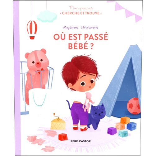 Lili la Baleine,Magdalena Mon premier Cherche et Trouve - Où est passé Bébé ?