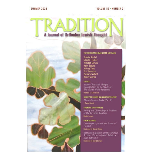 By Rabbinical Council of America (Author), Yehuda Amital (Author), Yehudah Mirsky (Author), Haim Sabato (Author), J. David Bleich (Author), Zachary Truboff (Author), Wendy Zierler (Author), Tzvi Sinensky (Author), Shlomo Fischer (Author), Michael Shmidman (Author) & 6 more Format: Kindle Edition Tradition: A Journal of Orthodox Jewish Thought