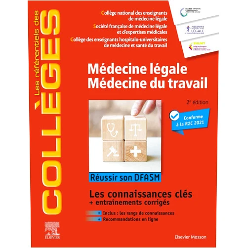 Collège National Des Enseignants De,Collège Des Enseignants Hospitalo-,Société Française De Médecine Légale,Bertrand Ludes,Jean-François Gehanno,Marie Epain,Sébastien Hulo,Caroline Gernigon,Laetitia Rollin,Gilles Tournel,Nathalie Jousset,Grégoire Moutel,Fabrice Hérin,Antoine Villa,Frédéric Savall,Pierre-Antoine Peyron,Isabelle Nahmani,Renaud Bouvet,Sophie Francioni,Véronique Alunni,Clotilde Rougé-Maillart,Laurène Dufayet,Agathe Bascou,Laurent Fanton,Thomas Lefevre,Christophe Bartoli,Cécile Manaouil,Audrey Farrugia,Lucile Tuchtan,Stéphane Grill,Virginie Scolan,François-Xavier Lesage,Ludivine Nohales Médecine légale - Médecine du travail: Réussir son DFASM - Connaissances clés