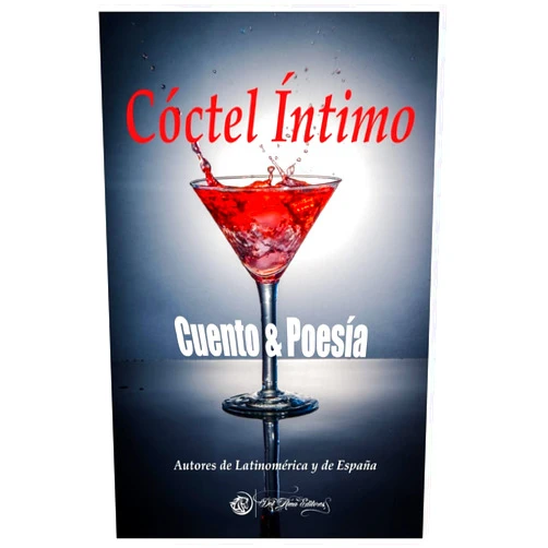 Spanish Edition by María Cristina Resca (Author), Dante Scarpone (Author), María Elena Altamirano (Author), Nora Crux (Author), Ángela Aguirre (Author), Elías Almada (Author), Flor Cruz María Loor Ganchozo (Author), Luís Ángel Marín Ibáñez (Author), Ricardo Raspanti (Author), Ester Vida (Author) & 6 more Coctel Intimo: Cuento & Secreto (Spanish Edition)
