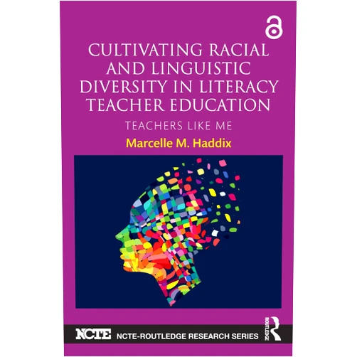 By Marcelle M. Haddix (Author) Format: Kindle Edition Cultivating Racial and Linguistic Diversity in Literacy Teacher Education: Teachers Like Me (NCTE-Routledge Research Series)