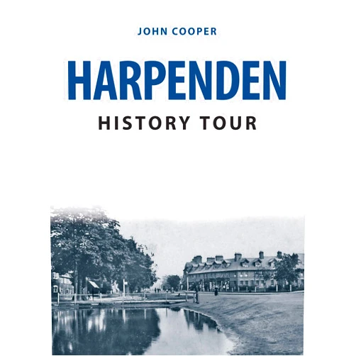 By John Cooper (Author) Format: Kindle Edition Harpenden History Tour