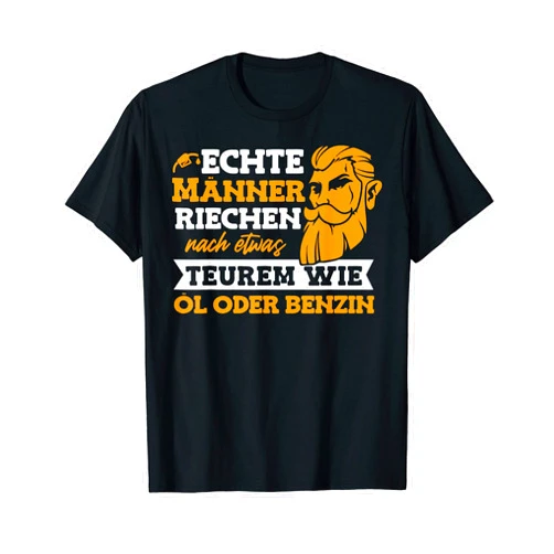 Steigende Benzinpreise Spritpreise Steigen Tanken Mens Real men smell of a little expensive oil petrol fuel price T-Shirt