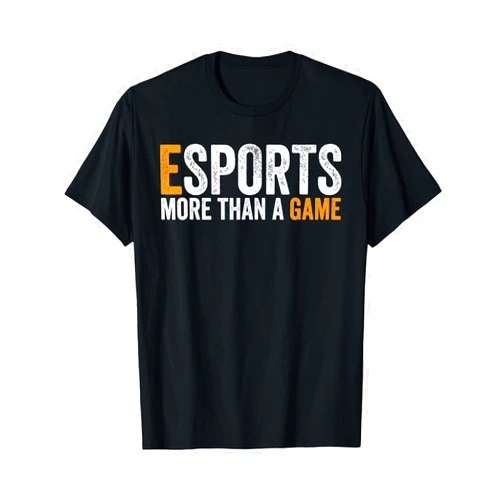 ESports Pro Gaming TShirts ESports More Than A Game - Gamer Streamer T-Shirt