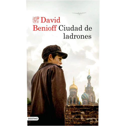David Benioff,Francisco Lacruz Ciudad de ladrones