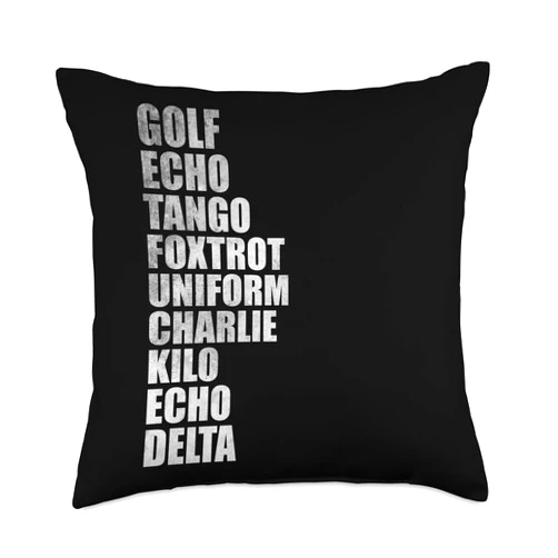 Golf echo tango foxtrot uniform charlie kilo tees Golf echo tango foxtrot uniform charlie kilo echo delta Throw Pillow