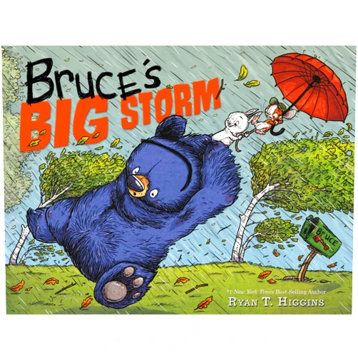 Ryan T. Higgins Bruce's Big Storm (Mother Bruce Series)