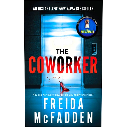 By Freida McFadden (Author) The Coworker