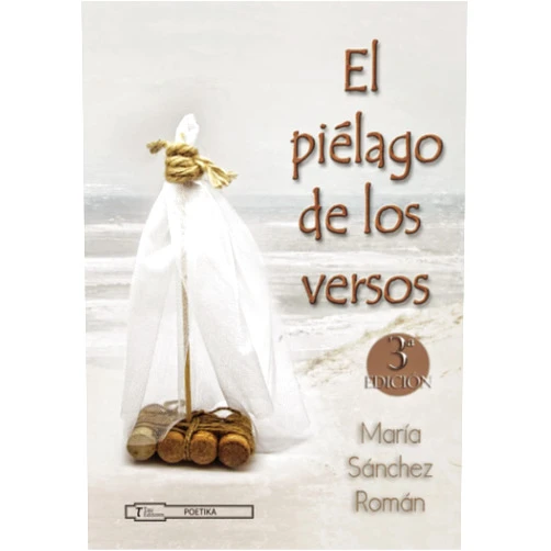 María Sánchez Román,Amparo García Iglesias EL PIÉLAGO DE LOS VERSOS (Spanish Edition)