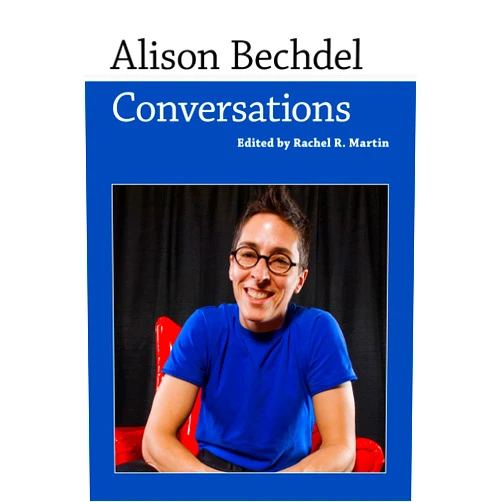 Rachel R. Martin Alison Bechdel: Conversations (Conversations with Comic Artists Series)
