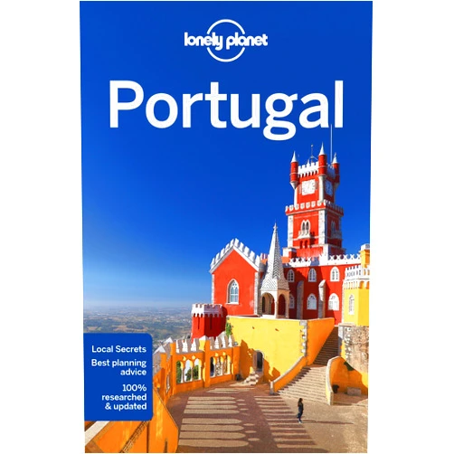 Lonely Planet,Regis St Louis,Kate Armstrong,Kerry Christiani,Marc Di Duca,Anja Mutic,Kevin Raub Lonely Planet Portugal (Country Guide)