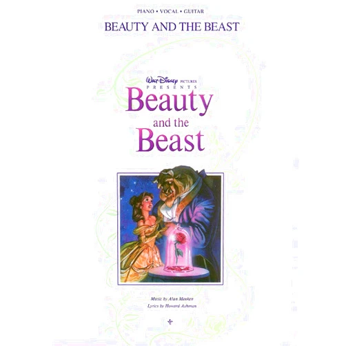 Alan Menken,Howard Ashman Beauty and the Beast | Piano Vocal Guitar Songbook | 8 Songs from the Disney Movie | Sheet Music with Lyrics and Guitar Chords | Alan Menken and Howard Ashman Music